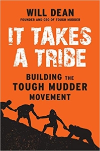 Will Dean It Takes a Tribe Book Tough Mudder